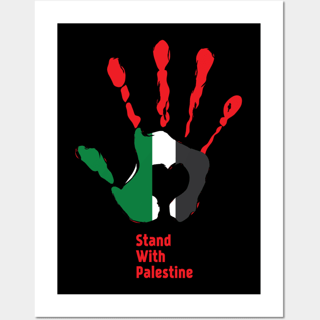 Stand with Palestine for humanity Wall Art by Every thing